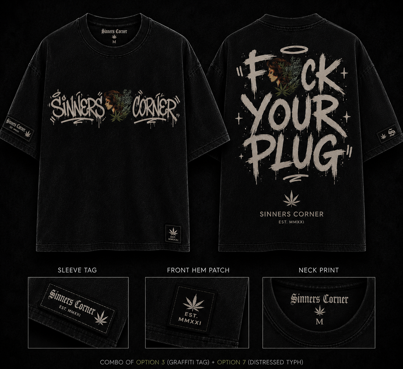 Pre Order: Sinners Corner T-Shirt "F*ck Your Plug"